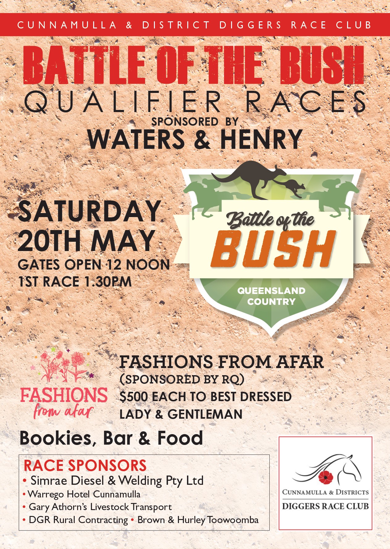 Cunnamulla & Diggers Race Club presents "Battle in the Bush" with racing, bookies, bar and food.